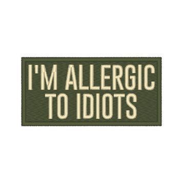 Вишитий шеврон I'm allergic to idiots олива 66 фото