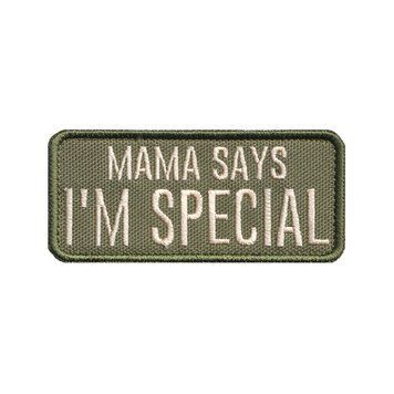 Вишитий шеврон Mama Says I'm Special на липучці Олива бежева 219 фото